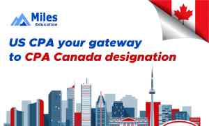 US CPA certification can get you the CPA Canada designation