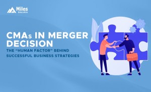 CMAs in Merger Decisions – The “Human Factor” Behind Successful Business Strategies