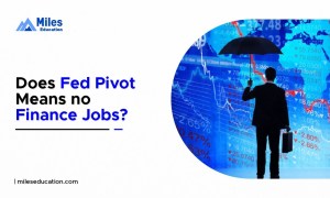 Does Fed Pivot means no Finance Jobs