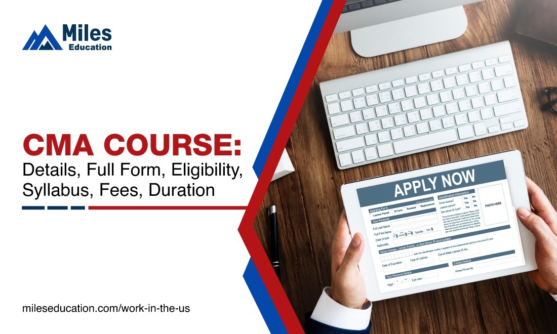 CMA Course: Details, Full Form, Eligibility, Syllabus, Fees, Duration (Guide)