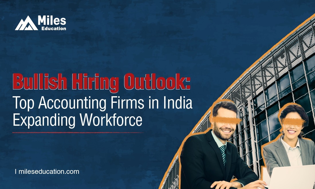 Bullish Hiring Outlook: Top Accounting Firms in India Expanding Workforce