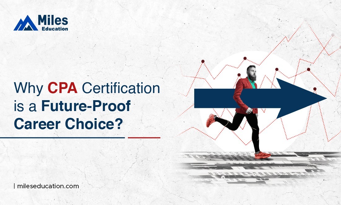 Why CPA Certification is a Future-Proof Career Choice!