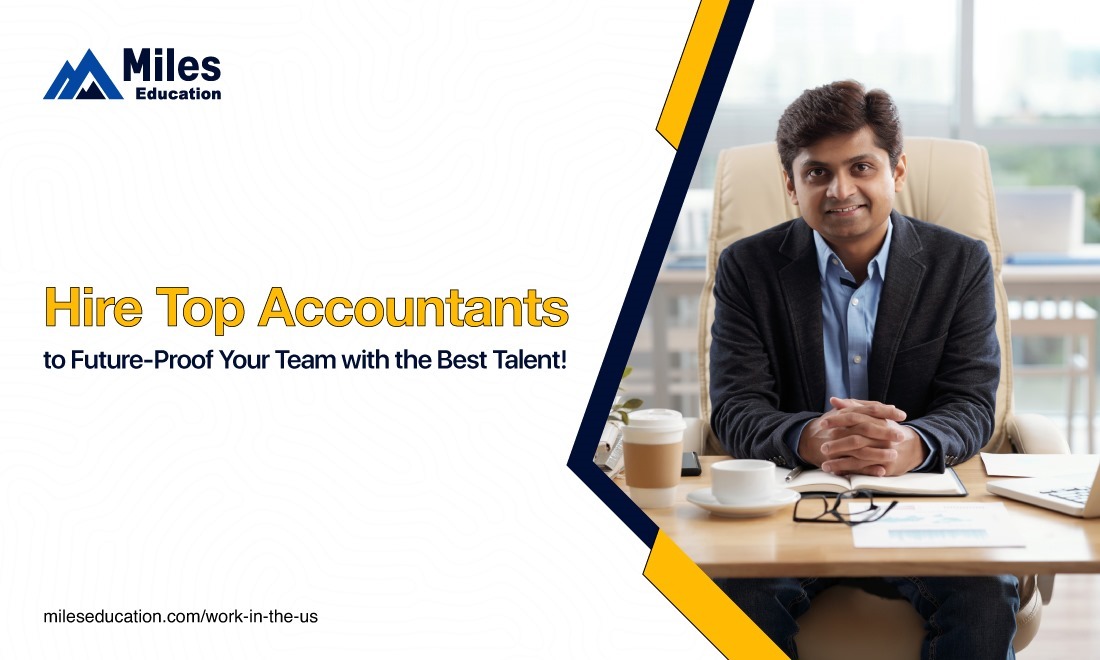 Hire Top Accountants to Future-Proof Your Team with the Best Talent!