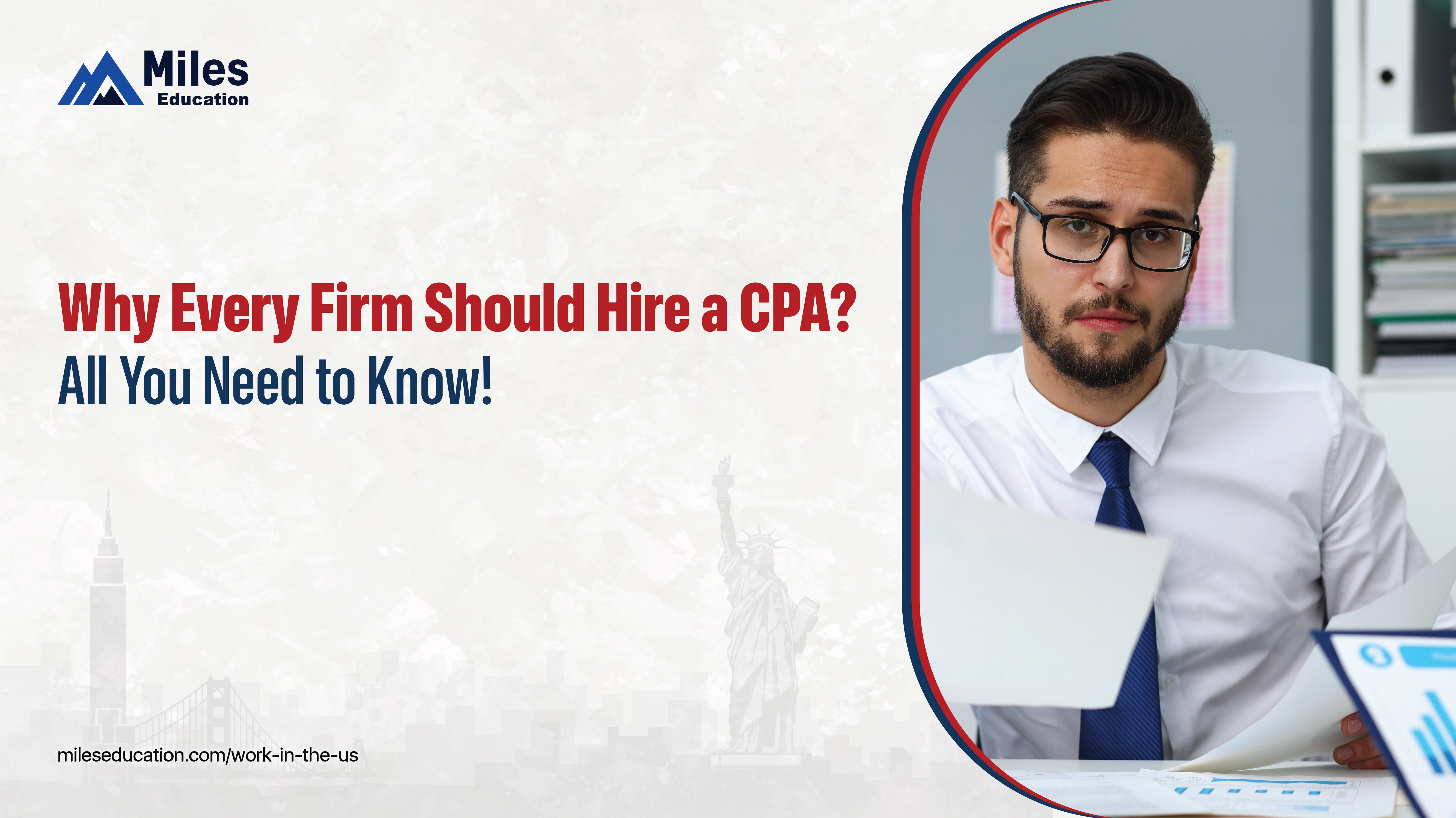 Why Every Firm Should Hire a CPA? All You Need to Know!